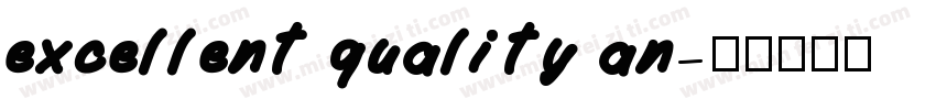 excellent quality an字体转换